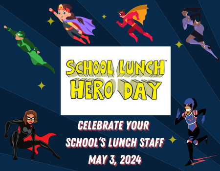  School Lunch Hero Day